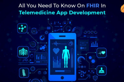 All You Need To Know On FHIR In Telemedicine App Development