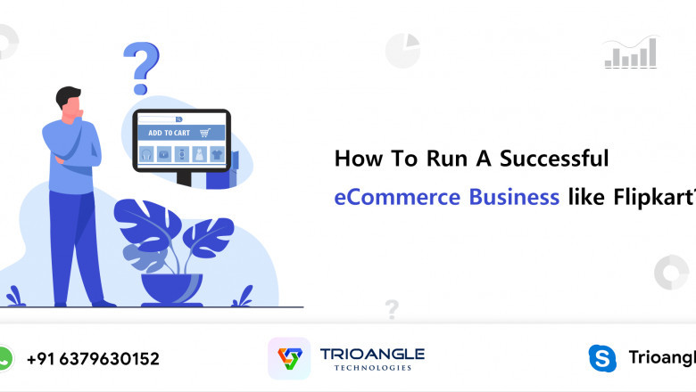 How To Run A Successful eCommerce Business like Flipkart?