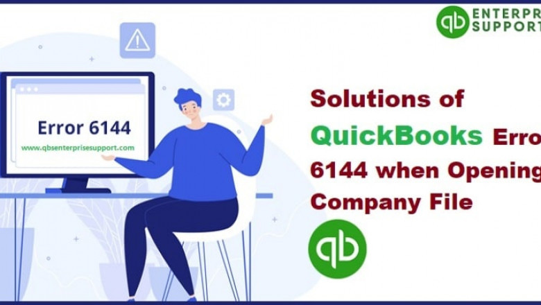 How to Troubleshoot the QuickBooks Error 6144?