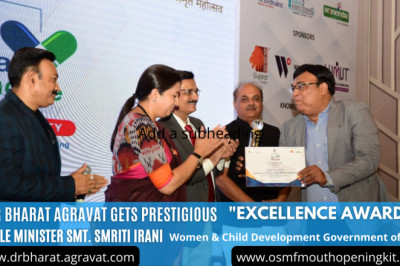 Dr. Bharat Agravat Get PRESTIGIOUS EXCELLENCE AWARDS for Innovation to Prevent Mouth Cancer, OSMF Mouth Opening Kit