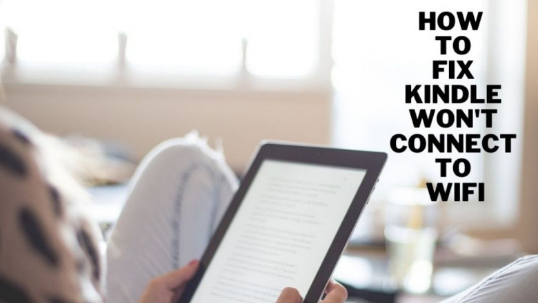 my kindle wont connect to wifi