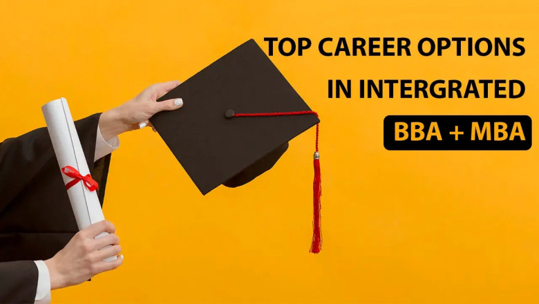 Top Career options After Integrated BBA + MBA