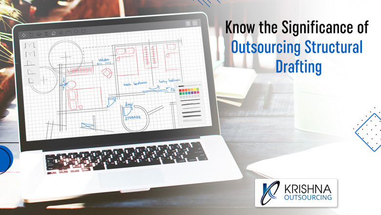Know the Significance of Outsourcing Structural Drafting