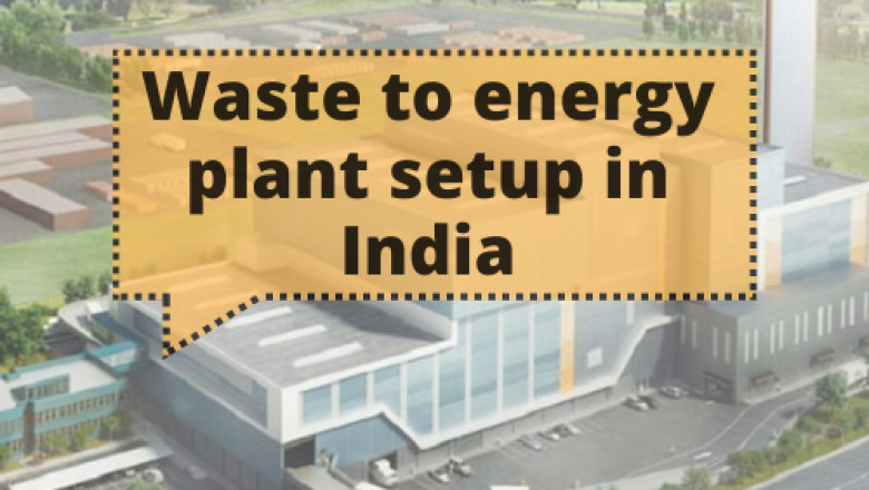 Get License to set up waste to energy plant