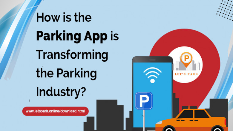 How is the Parking App Transforming the Parking Industry?