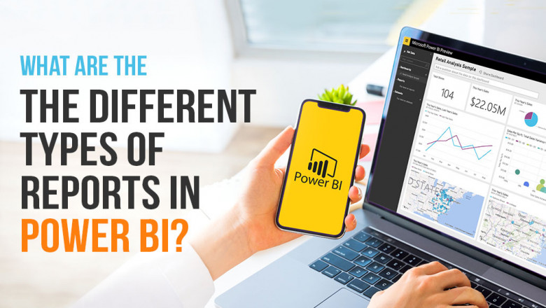 What are the different types of report in Power BI?