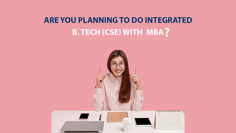 What is Integrated Btech (CSE) + MBA