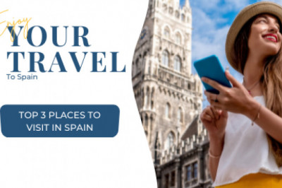 Best Places To Visit In Spain