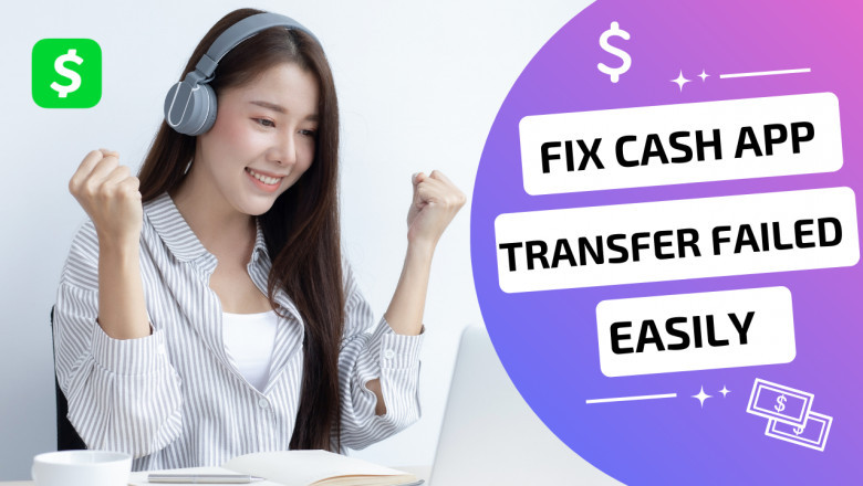 Why Is My Cash App Showing The Transfer Failed?