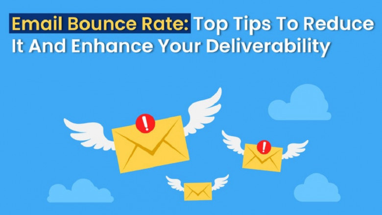 Email bounce rate: Top tips to reduce it and enhance your deliverability