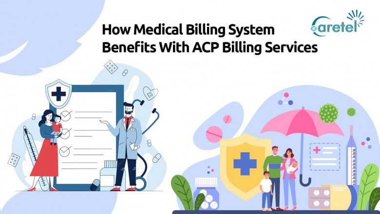 Get Huge benefits from ACP billing services