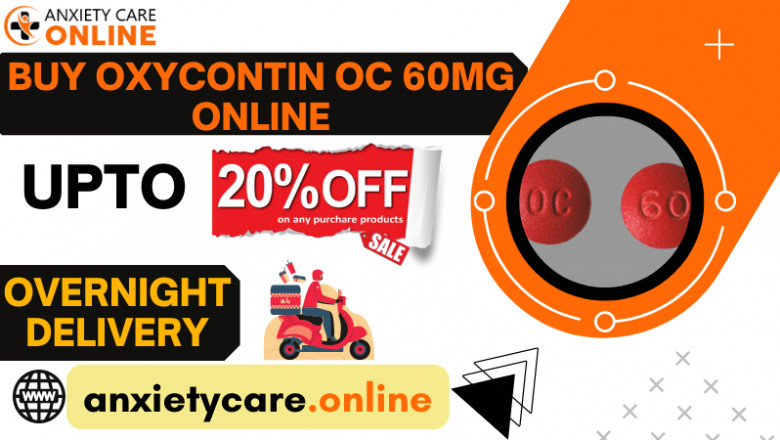 Order Oxycontin OC 60mg Online Overnight delivery In USA | Anxietycareonline