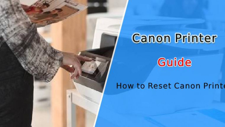 How Do I Reset My Canon Printer Back To Factory Settings
