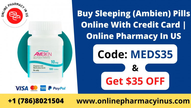 Buy Sleeping Online (Ambien) | Without Prescription | Online Pharmacy In US
