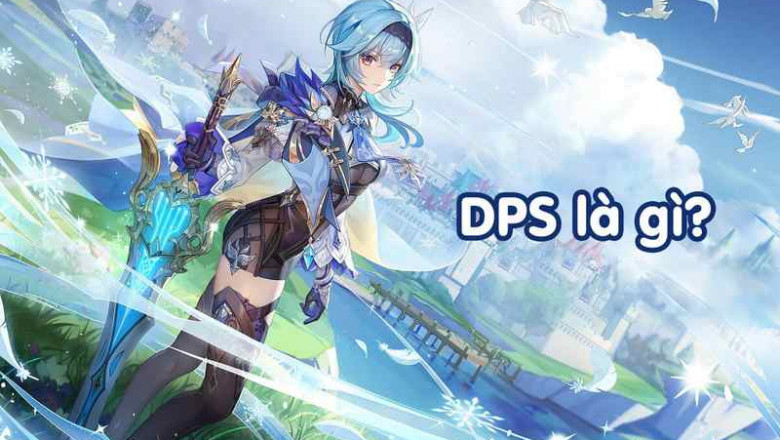 DPS la gi? Su khac nhau trong game va trong chung khoan
