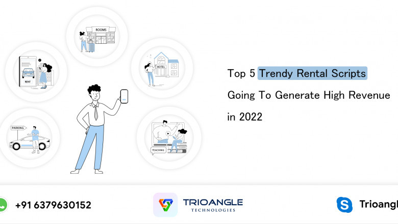 Top 5 Trendy Rental Scripts Going To Generate High Revenue in 2022