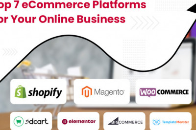 Top 7 eCommerce Platforms for Your Online Business