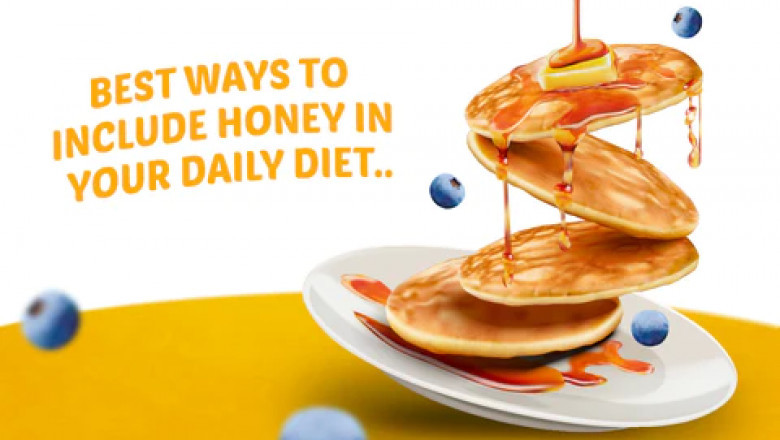 Quick And Easy Ways To Include Honey In Your Daily Diet