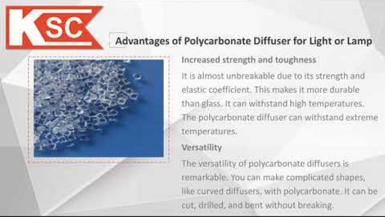 Why use Polycarbonate Diffuser for light or lamp?