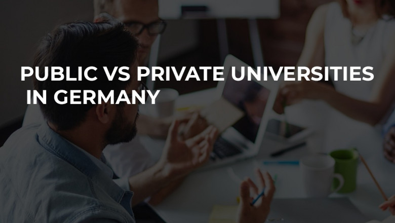 PUBLIC VS PRIVATE UNIVERSITIES IN GERMANY