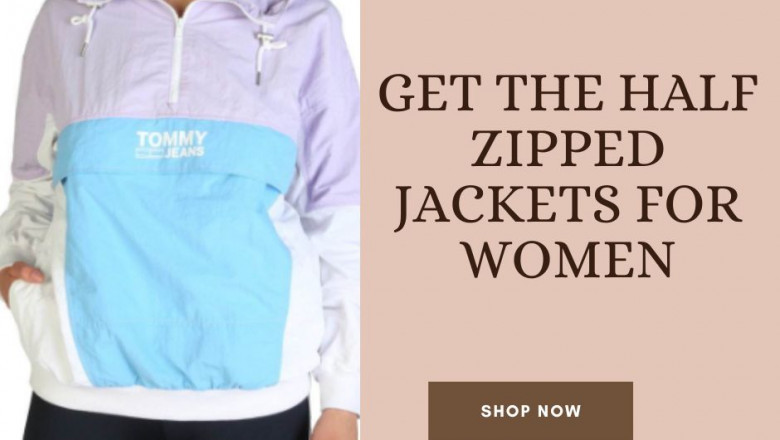 Get the Half Zipped Jackets for Women