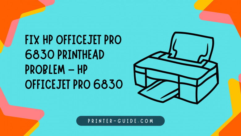 Resolve the HP Officejet Pro 6830 printhead issue