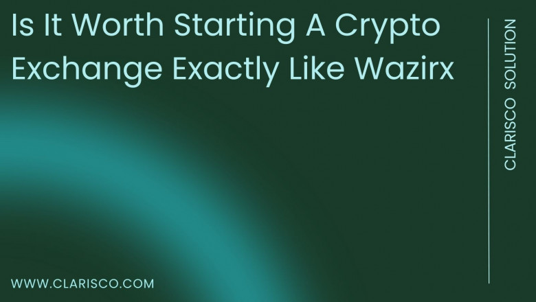 Is It Worth Starting A Crypto Exchange Exactly Like Wazirx
