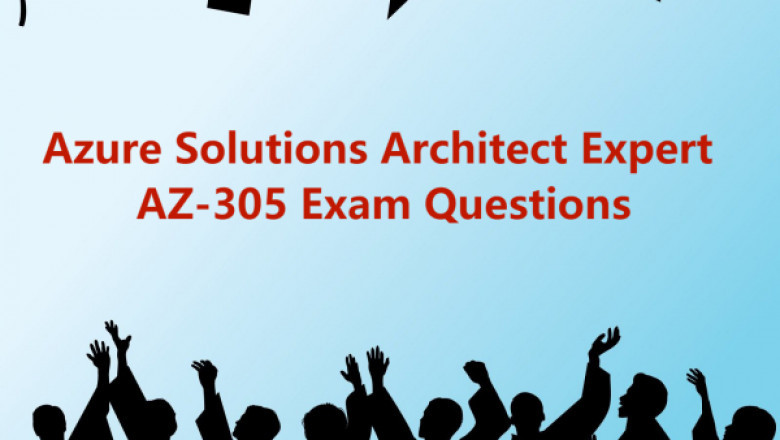 Azure Solutions Architect Expert AZ-305 Exam Questions