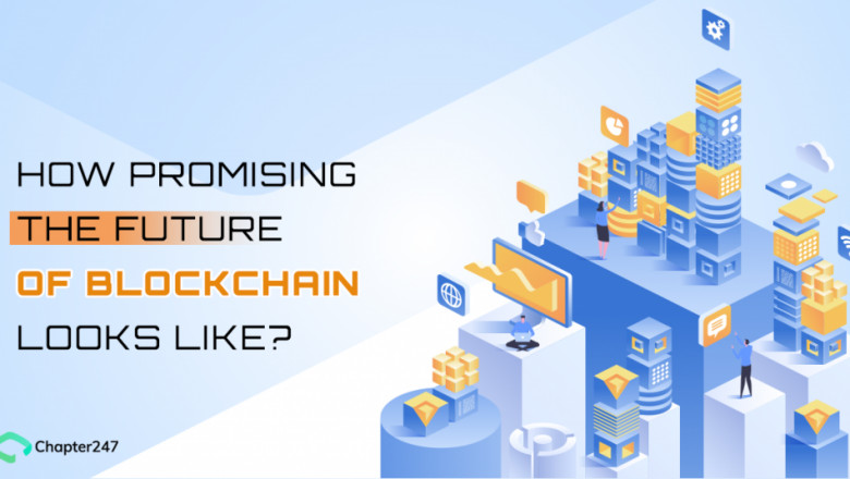 The Future of Blockchain Technology: What changes does it make in 2022?