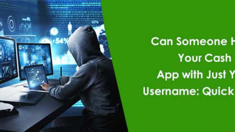 Can Someone Hack Your Cash App with Your Username?