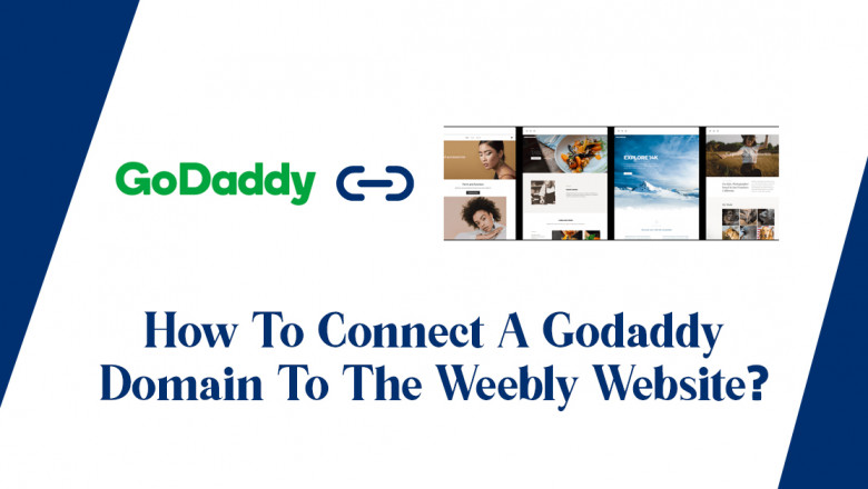 How To Connect A Godaddy Domain To The Weebly Website?