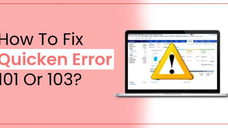 How To Fix Quicken Error 101 Or 103: Error When Updating Accounts