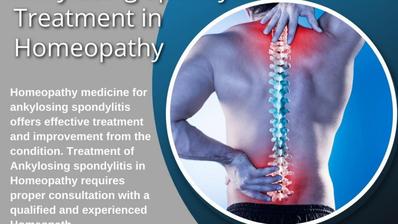 Get Homeopathic Medicine for Ankylosing Spondylitis for Best Results