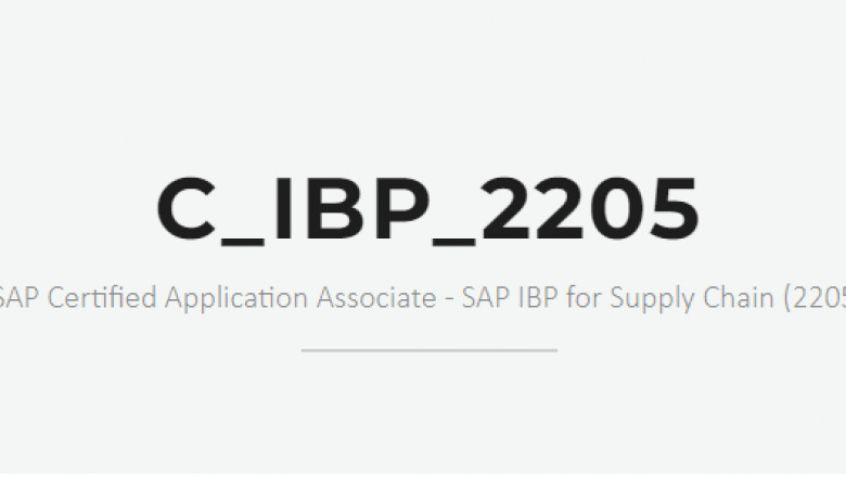 SAP Certified Application Associate C_IBP_2205 exam dumps