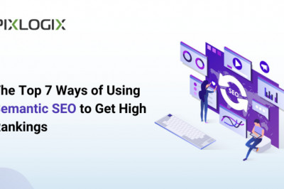 7 Best Practicesto to Use Semantic SEO for Higher Ranking in 2022