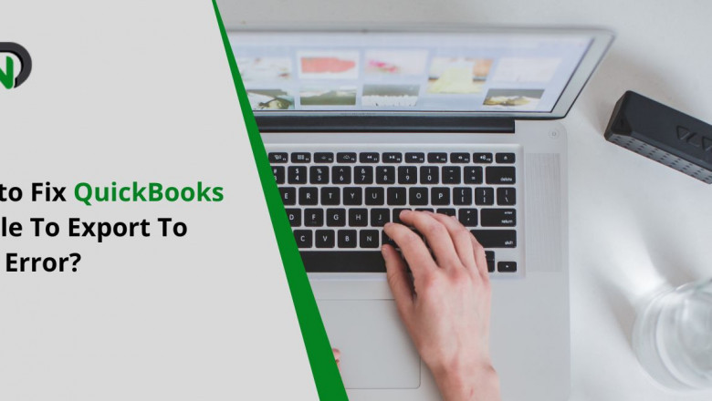 How to Fix QuickBooks Unable To Export To Excel Error?
