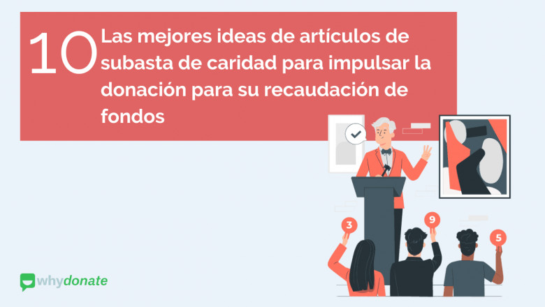 Las 10 Mejores Ideas de Subastas de Caridad para Impulsar la Recaudación de Fondos