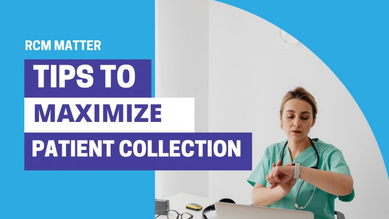 Tips To Maximize Patient Collection