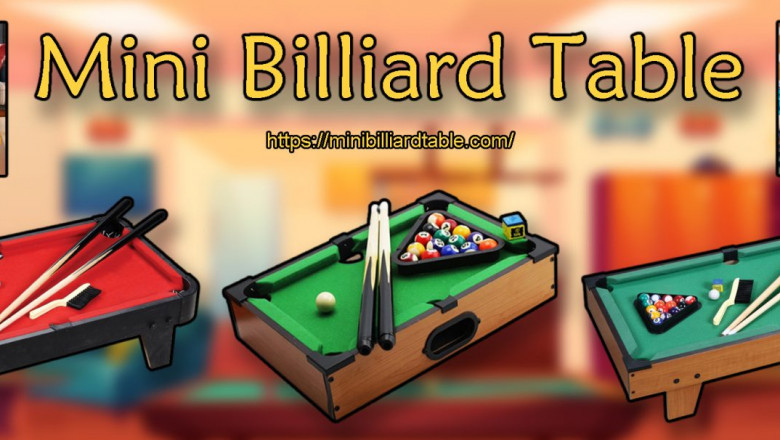 The 7 of Best Mini Billiard Tables of 2022