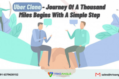 Uber Clone - Journey Of A Thousand Miles Begins With A Simple Step