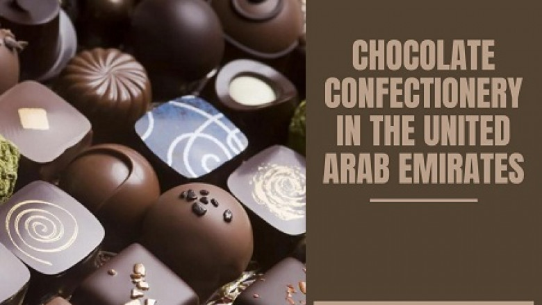 United Arab Emirates Chocolate Confectionery Market Research Report 2022-2026