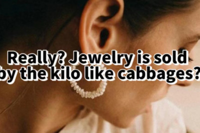 Really? Jewelry Is Sold by The Kilo Like Cabbages?