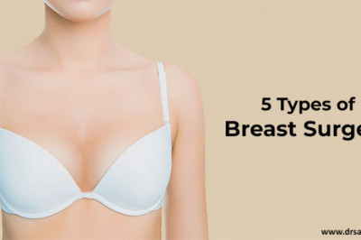 5 Types of Breast Surgery