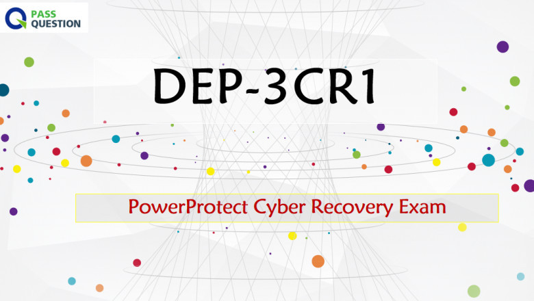 EMC DEP-3CR1 PowerProtect Cyber Recovery Exam Questions