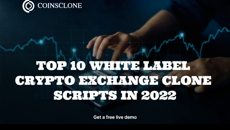 Top 10 white label crypto exchange clone scripts in 2022