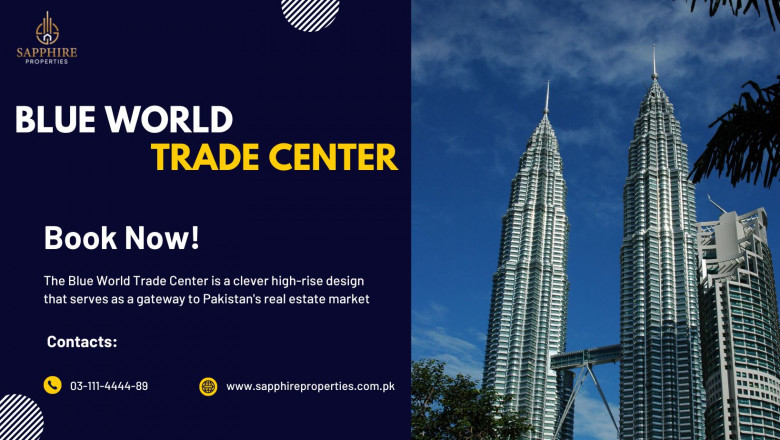 Development Update on Blue World Trade Center