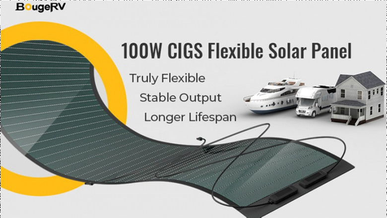 The ground-breaking CIGS Thin-film Solar Panel by BougeRV