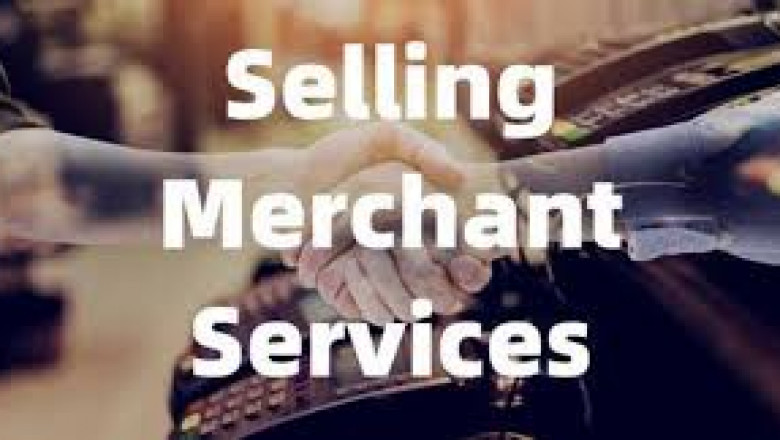 Everything You Need to Know About Selling Merchant Services