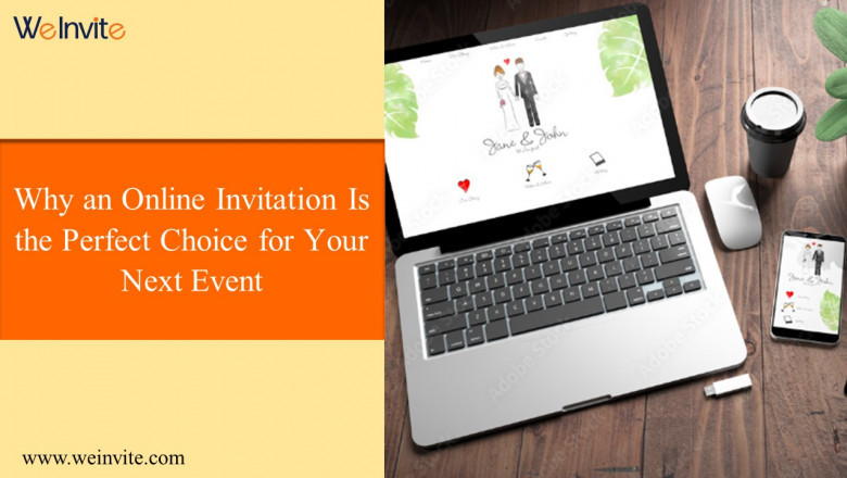 Why an Online Invitation Is the Perfect Choice for Your Next Event