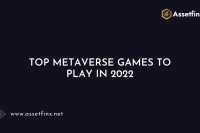 5 Best Metaverse Games To Play In 2022